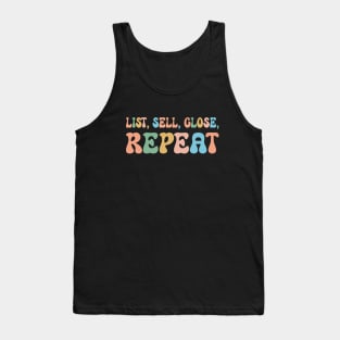 Retro Real Estate Agent Funny Realtor Saying List Sell Close Repeat Tank Top